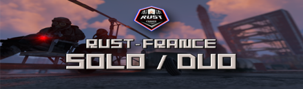Rust-France - SOLO/DUO - Serveur Rust